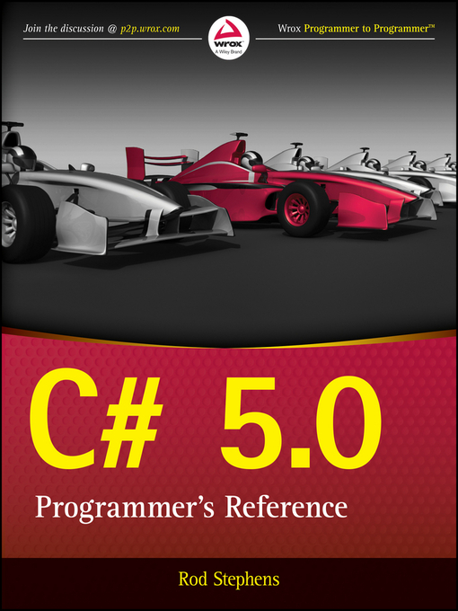 Title details for C# 5.0 Programmer's Reference by Rod Stephens - Available